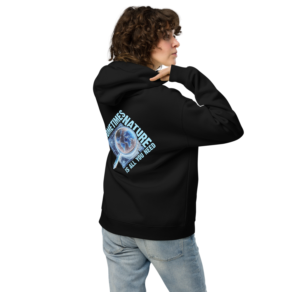 Sometimes Nature Is All You Need – Urbex Hoodie - Black