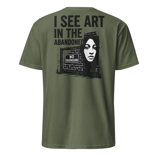 z"I See Art in the Abandoned" T-Shirt – Voor de Urban Explorer met Oog voor Schoonheid - The Urbex Factory